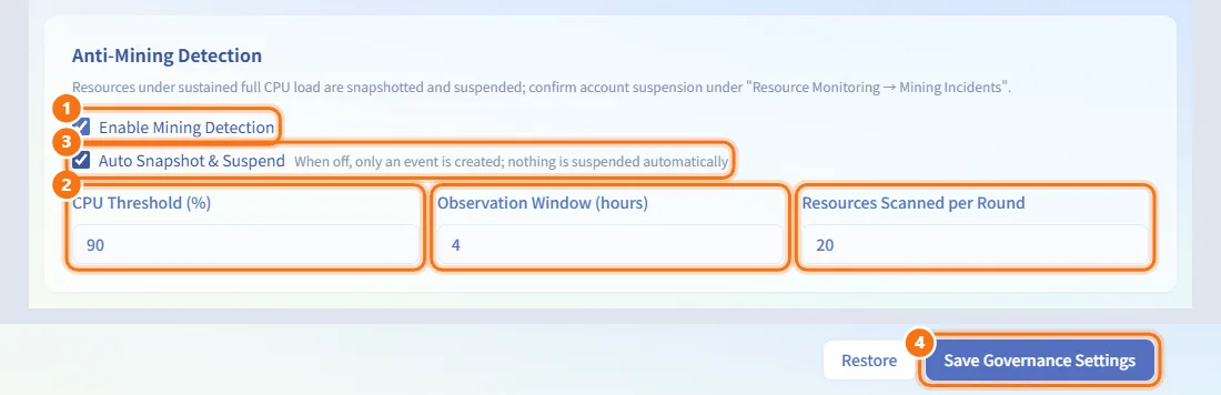 Configure anti-mining detection (numbers match the steps above)